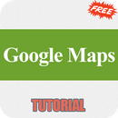 Free Google Maps Tutorial APK