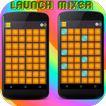 Launch Mixer