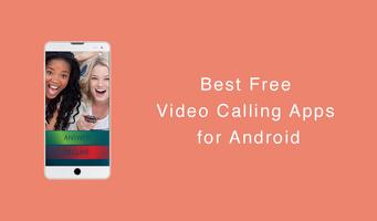 Video Calling Best Free Advise تصوير الشاشة 1