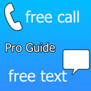 Free Call  Free Text Pro Guide APK