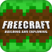 FreeCraft - building, exploring and multiplayer