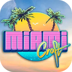 Miami Craft: Stadtbauspiele 2018 APK Herunterladen