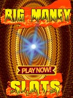 Big Money Slots Win plakat