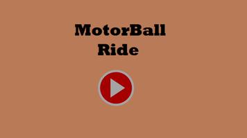 Motor Ball Ride poster