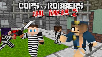Cops Vs Robbers: Jail Break 2 capture d'écran 3