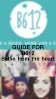 Guide for B612 Selfie Heart poster