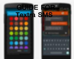 Guide for Textra SMS Messenger capture d'écran 3