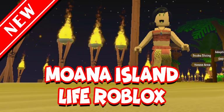 Free Guide To Moana Island Life Roblox For Android Apk Download - moana island life roblox game