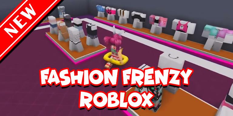 Free Guide To Fashion Frenzy Roblox For Android Apk Download - roblox juego fashion frenzy
