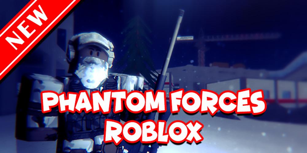 Free Guide To Phantom Forces Roblox For Android Apk Download - phantom helmet roblox