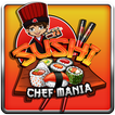 Sushi Chef Mania