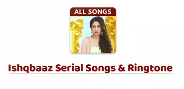 Ishqbaaz Serial Songs & Ringtone