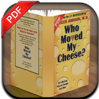 ikon Who Moved The Cheese - Pdf Book (FREE)
