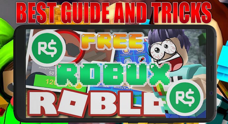Get Free Robux For Roblox Guide 2018 For Android Apk Download - how to get free robux on roblox in 2018