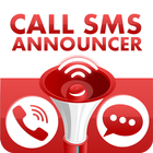 Call & SMS Announcer final icône