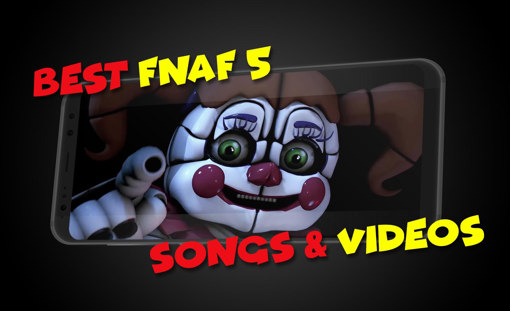 FNAF Songs 1 2 3 4 5 6 & Lyrics FULL APK pour Android Télécharger