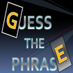 Guess The Phrase