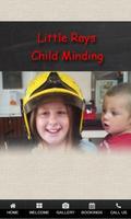 Little Rays Child Minding Poster
