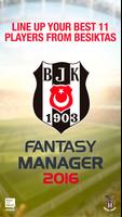 Besiktas JK Fantasy Manager´16 Cartaz