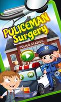 Policeman Surgery Doctor पोस्टर