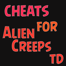 APK Cheats For Alien Creeps TD