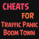 APK Cheats For Traffic Panic Boom Town