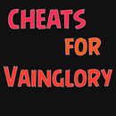 APK Cheats For Vainglory