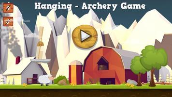 Archery Game - Hanging Man Affiche