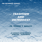 Tradition and Orthodoxy ไอคอน