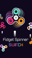 Fidget Spinner Switch Affiche