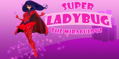 Ladybug SuperGirl Adventure screenshot 3