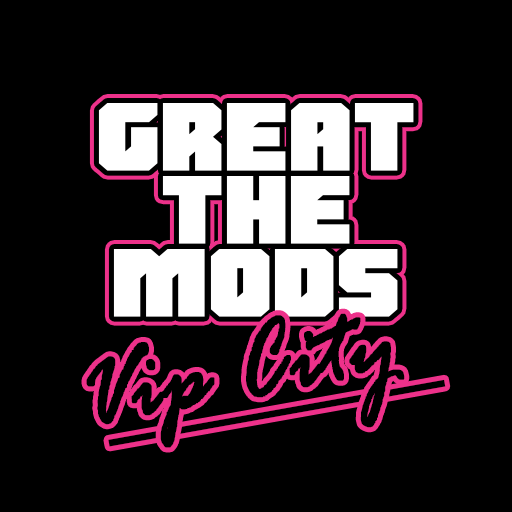 Great The Mods Vip City