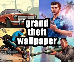 Grand Theft Wallpaper poster