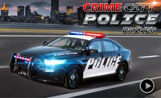 Crime City Echt Police Treiber Plakat