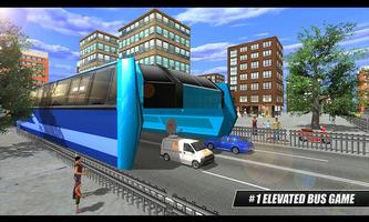 Elevated Coach Bus Driving Simulator 2017 poster