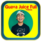 Guava Juice Full Videos icône