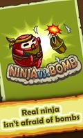 Ninja vs. Bomb Affiche