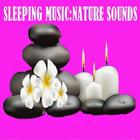 SLEEPING MUSIC: NATURE SOUNDS Zeichen