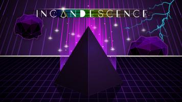 Incandescence poster