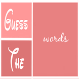Guess the Words