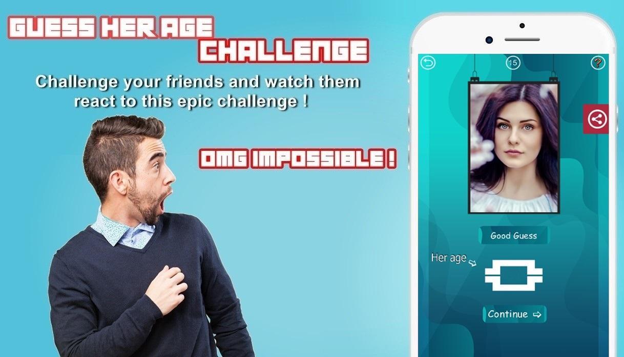 Guess her age - Game Age Test Challenge APK pour Android Télécharger