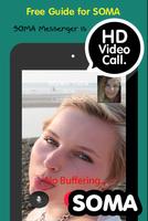 Guide Video Call SOMA Messenge screenshot 2