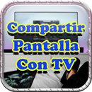 Compartir Pantalla con Tv Guia Gratis APK