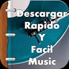 Descargar Musica Rapido y Facil Guide Al Movil icône