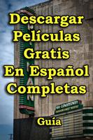 Descargar Peliculas Gratis en Español Guide Easy capture d'écran 3