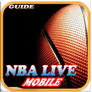 Guide Nba Live Mobile APK