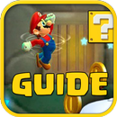Guide For Super Mario 2017 APK