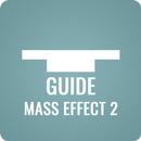 Guide for Mass Effect 2 APK