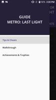Guide for Metro: Last Light screenshot 1