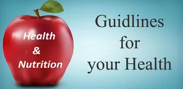 Health and Nutrition Guide